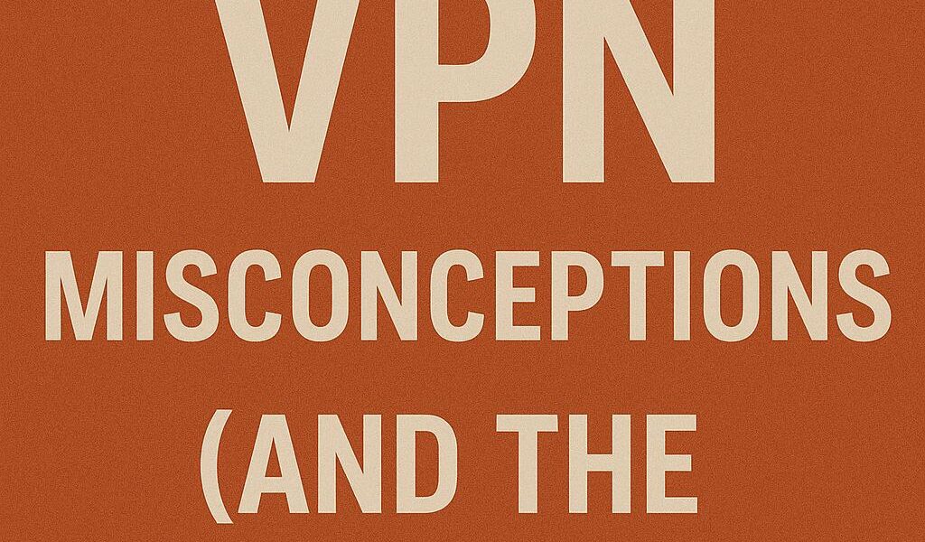 Top_10_VPN_Misconceptions