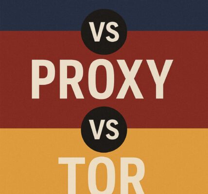 VPN_vs_Proxy_vs_Tor.