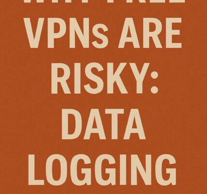 Why_Free_VPNs_Are_Risky