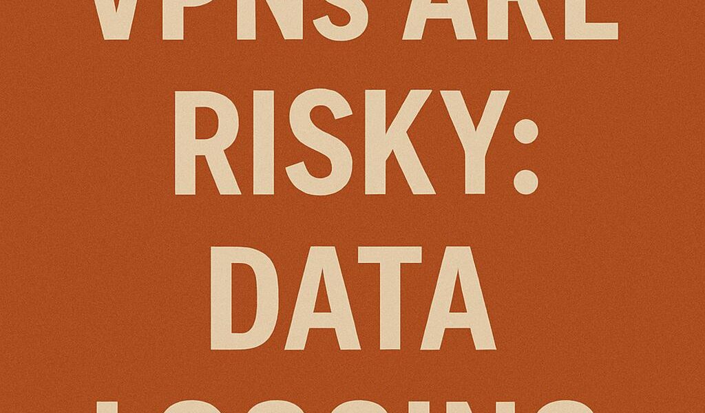 Why_Free_VPNs_Are_Risky