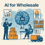AI For Wholesale